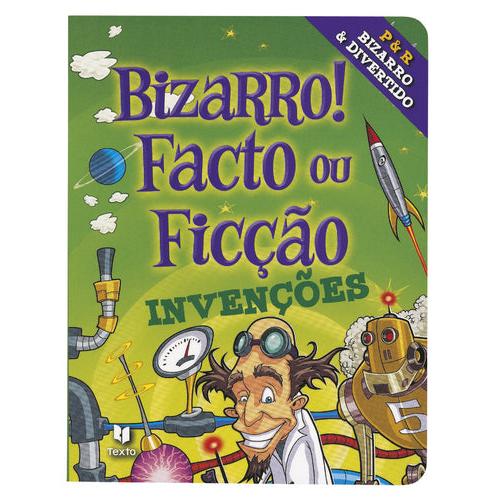 Bizarro! Facto ou Ficção - Invenções de Ben Ripley