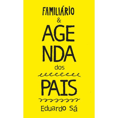 Agenda dos Pais de Eduardo Sá