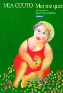Mar Me Quer de Mia Couto