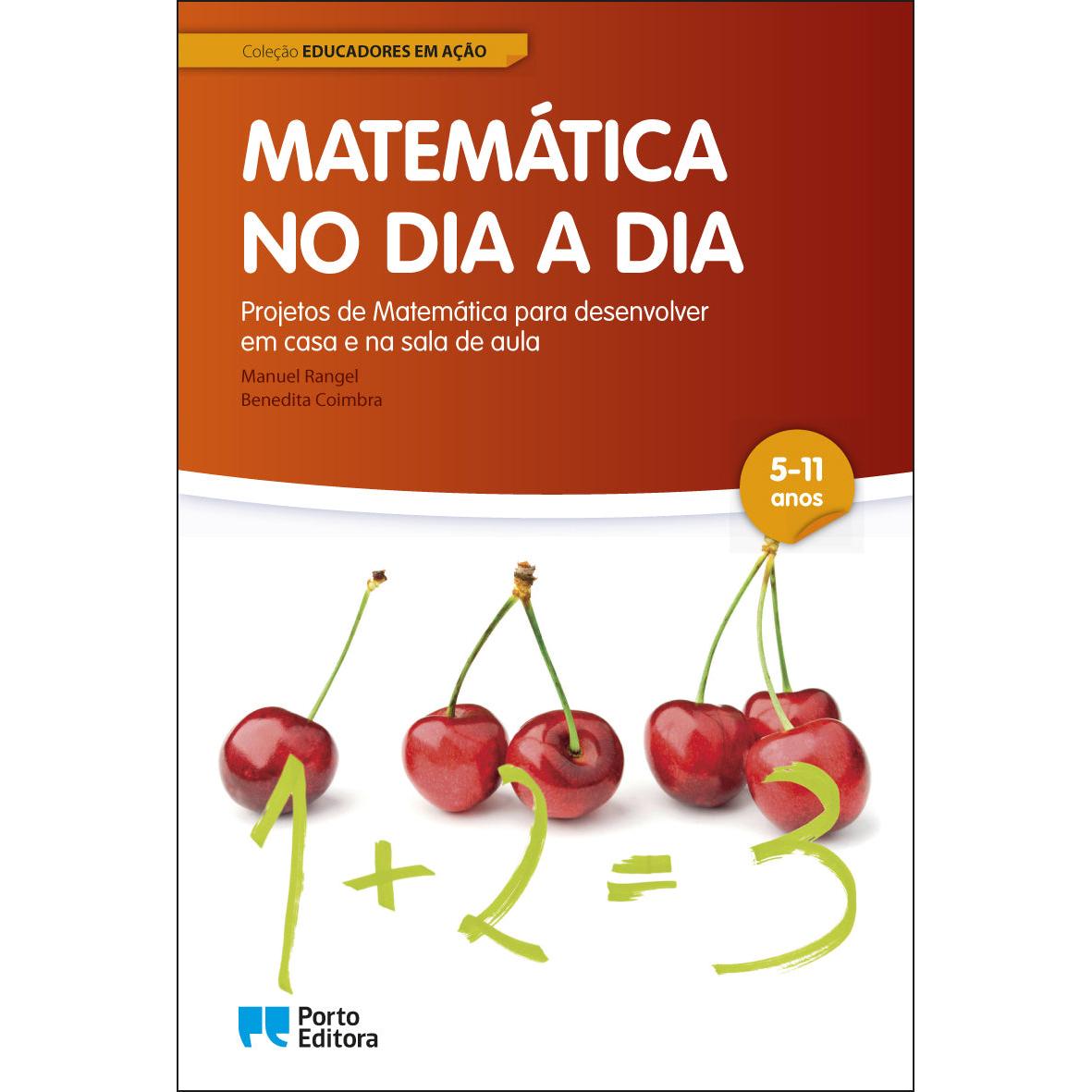 Matemática no Dia a Dia de Manuel Rangel e Benedita Coimbra