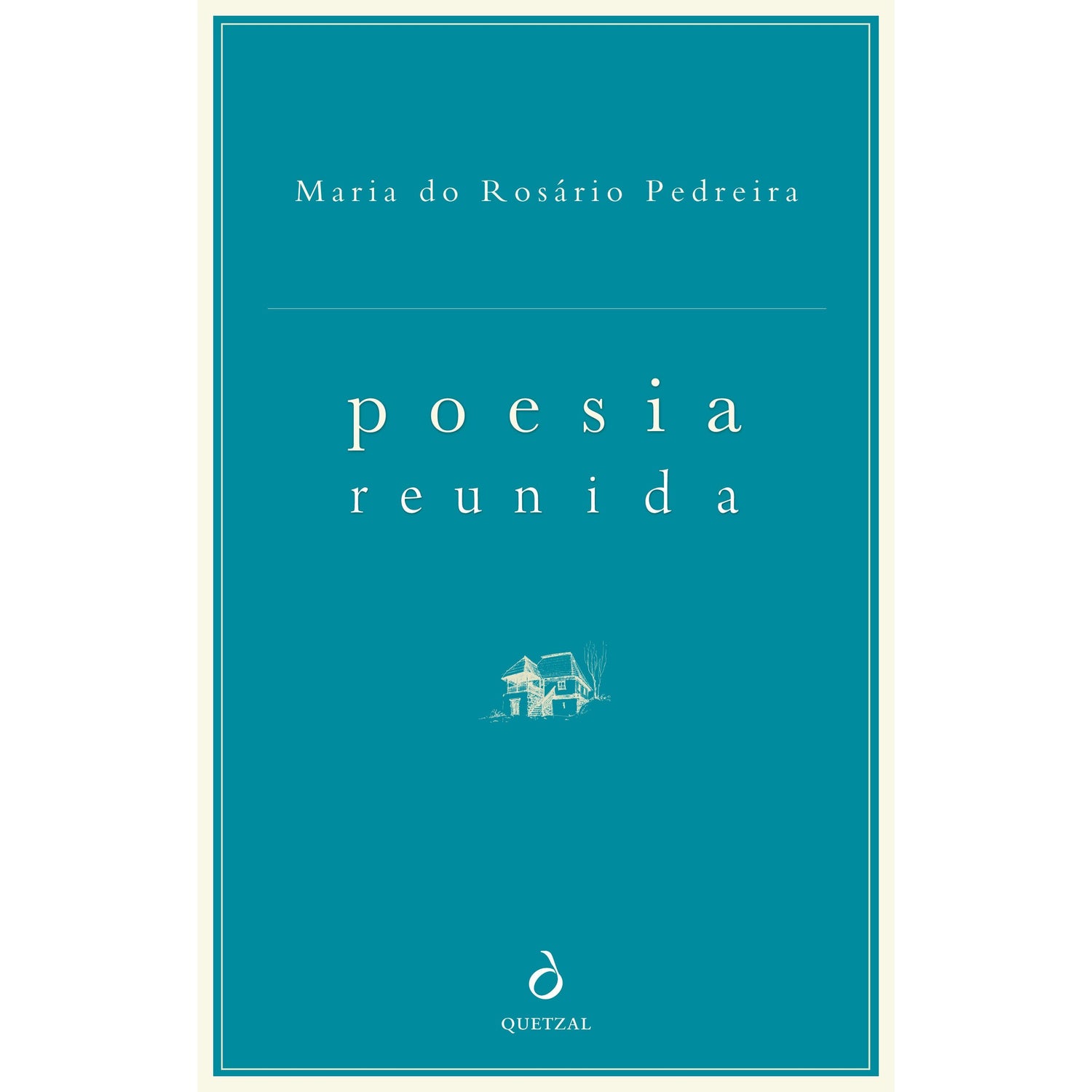 Poesia Reunida de Maria do Rosário Pedreira