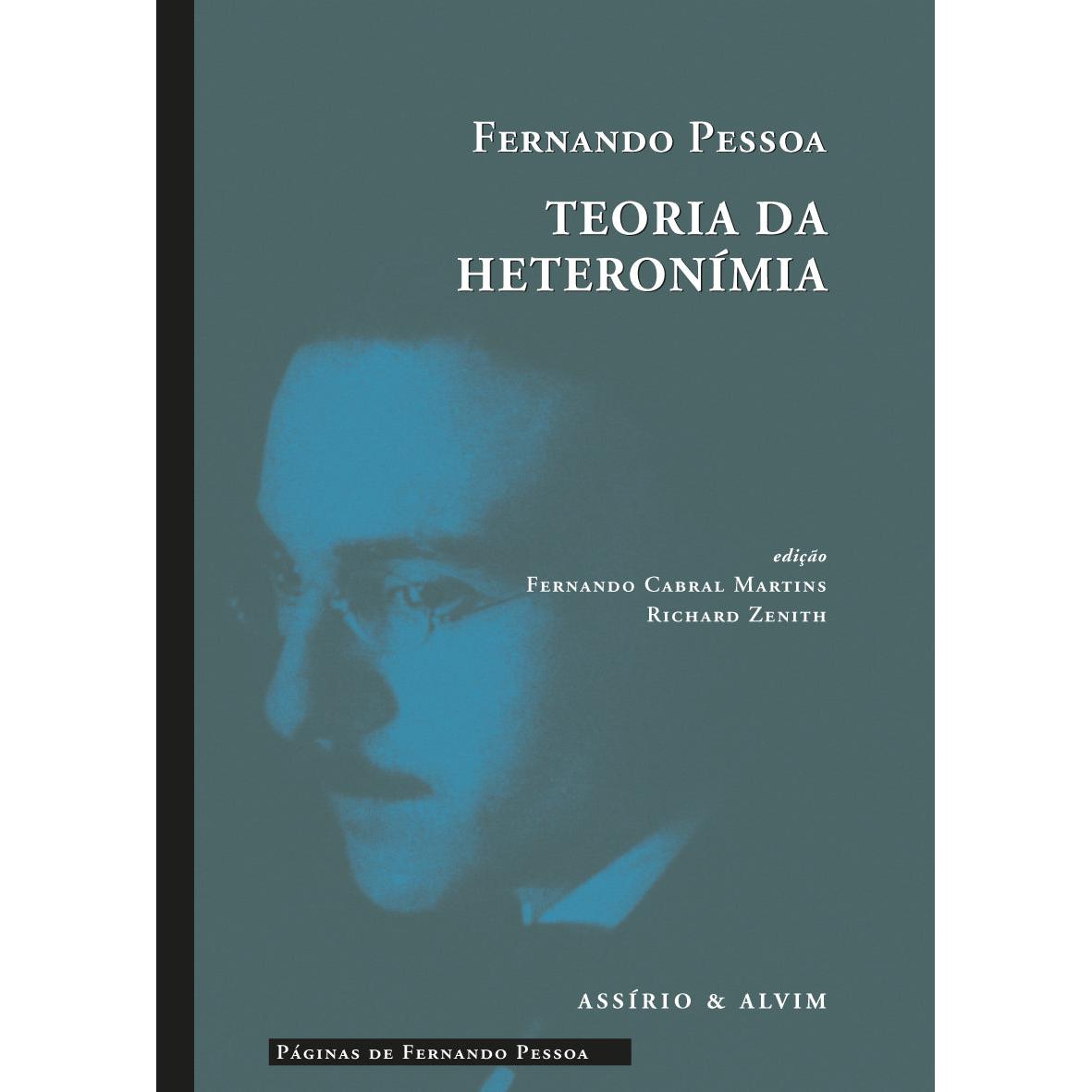 Teoria da Heteronímia de Fernando Pessoa
