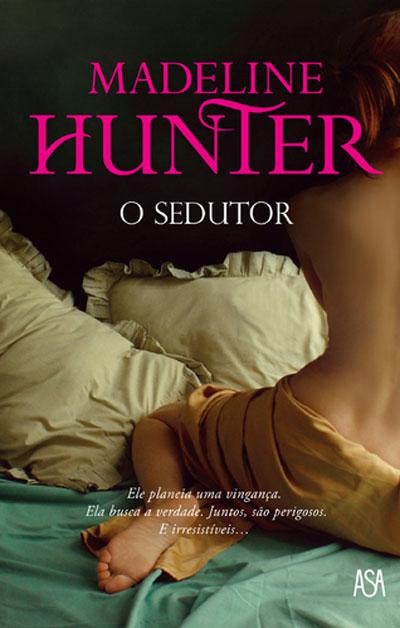 O Sedutor de Madeline Hunter