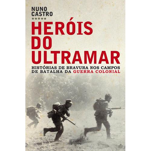 Heróis do Ultramar de Nuno Castro