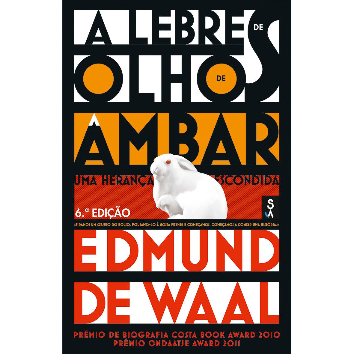 A Lebre de Olhos de Âmbar de Edmund de Waal