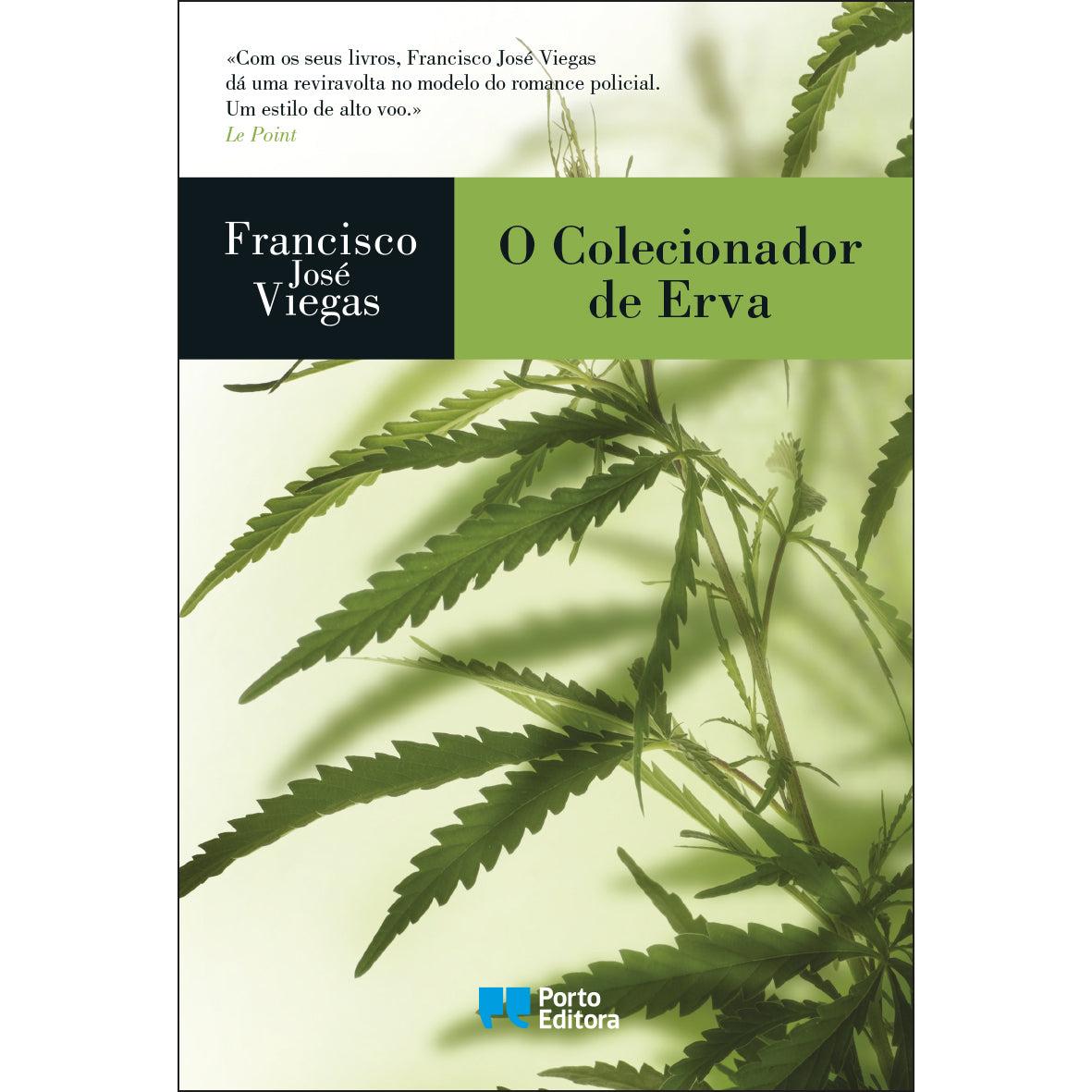O Colecionador de Erva de Francisco José Viegas