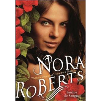 Irmãos de Sangue de Nora Roberts