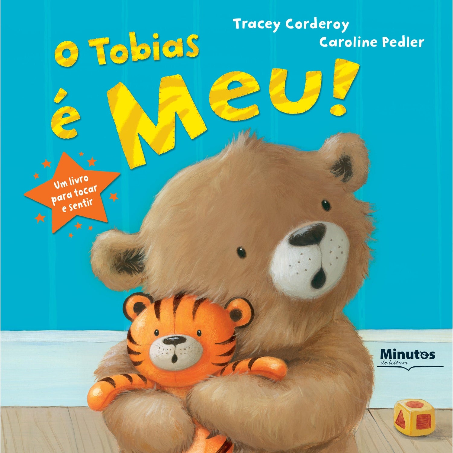 O Tobias é Meu! de Tracey Corderoy