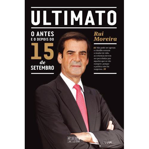 Ultimato de Rui Moreira