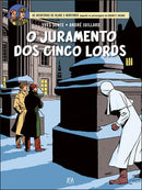 O Juramento dos Cinco Lords de André Juillard e Yves Sente - Blake e Mortimer N.º 21