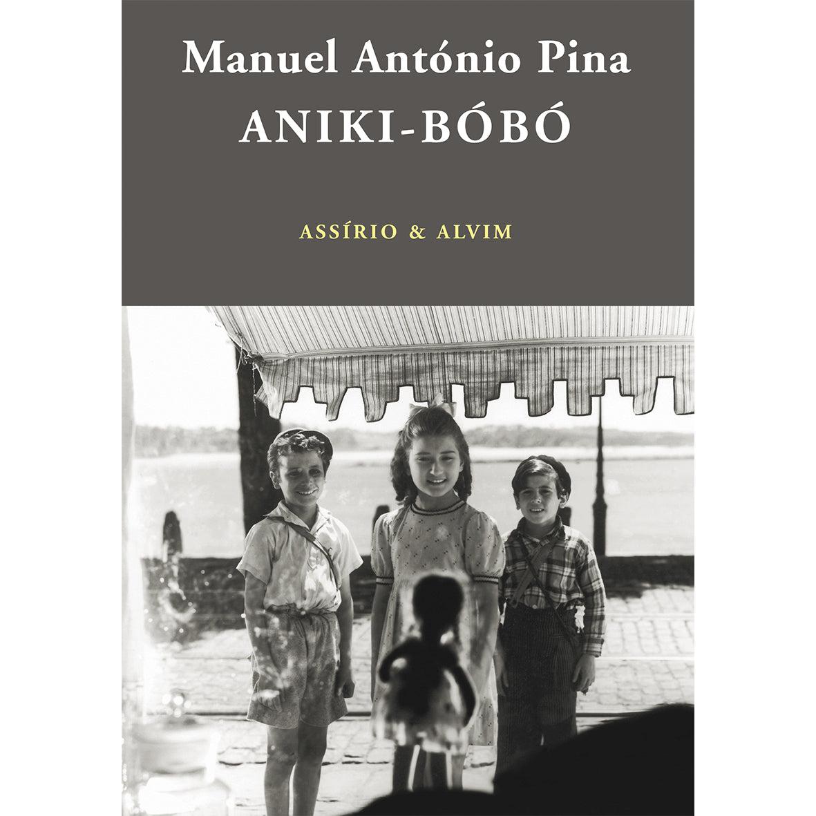 Aniki-Bóbó de Manuel António Pina
