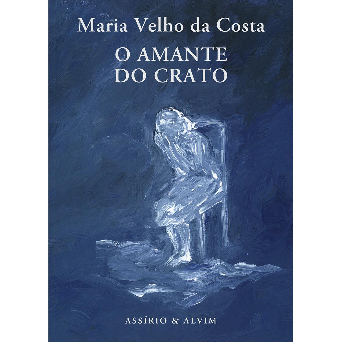 O Amante do Crato de Maria Velho da Costa