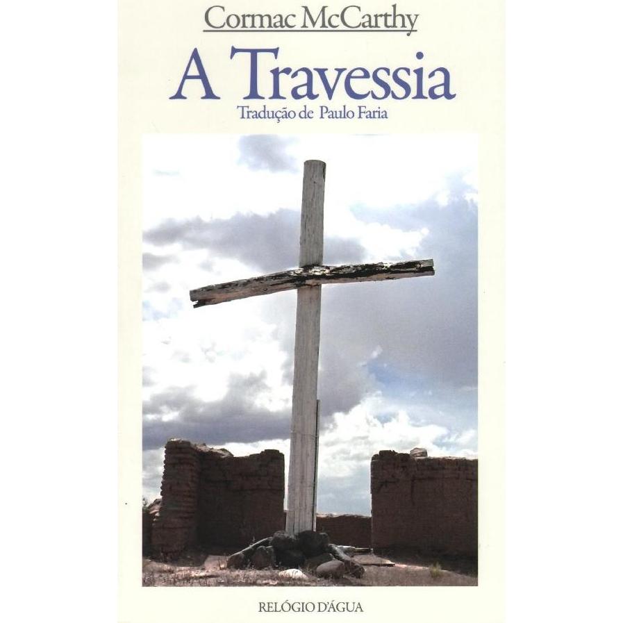 A Travessia de Cormac McCarthy