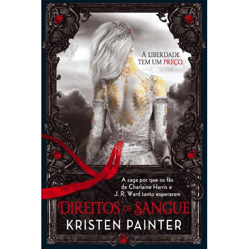 A Casa das Comarré Nº 1 - Direitos de Sangue de Kristen Painter