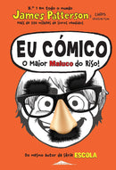 Eu Cómico: o Maior Maluco do Riso! de James Patterson - Volume 1 (7ª Edição)