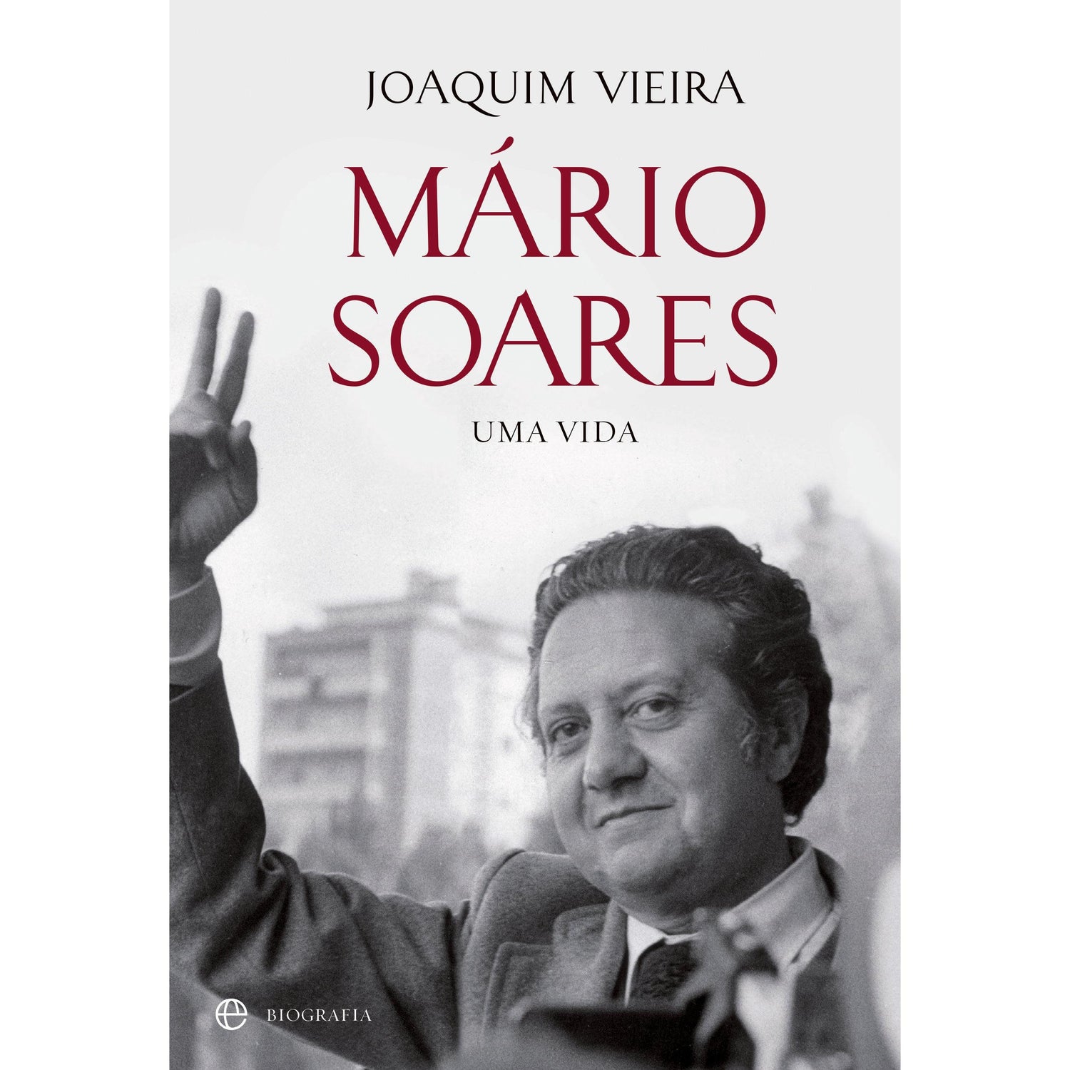 Mário Soares de Joaquim Vieira