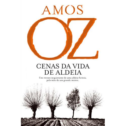 Cenas da Vida de Aldeia de Amos Oz