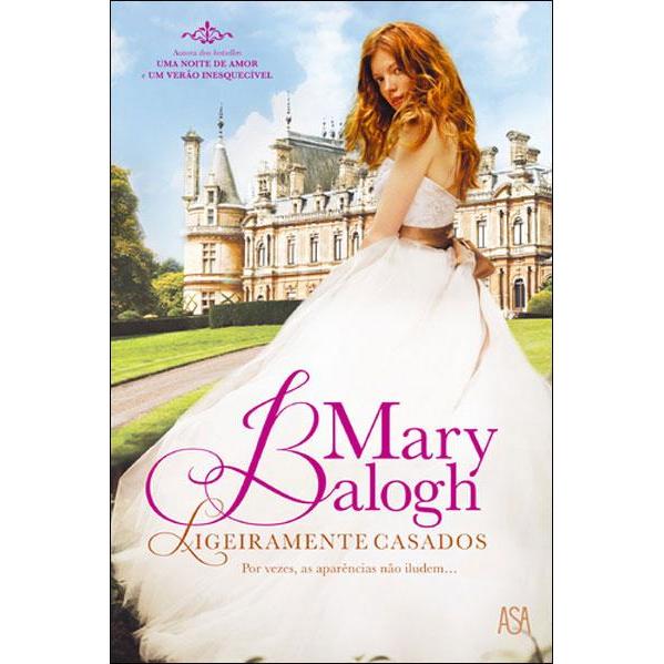 Ligeiramente Casados de Mary Balogh