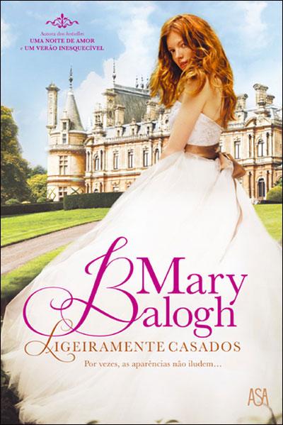 Ligeiramente Casados de Mary Balogh