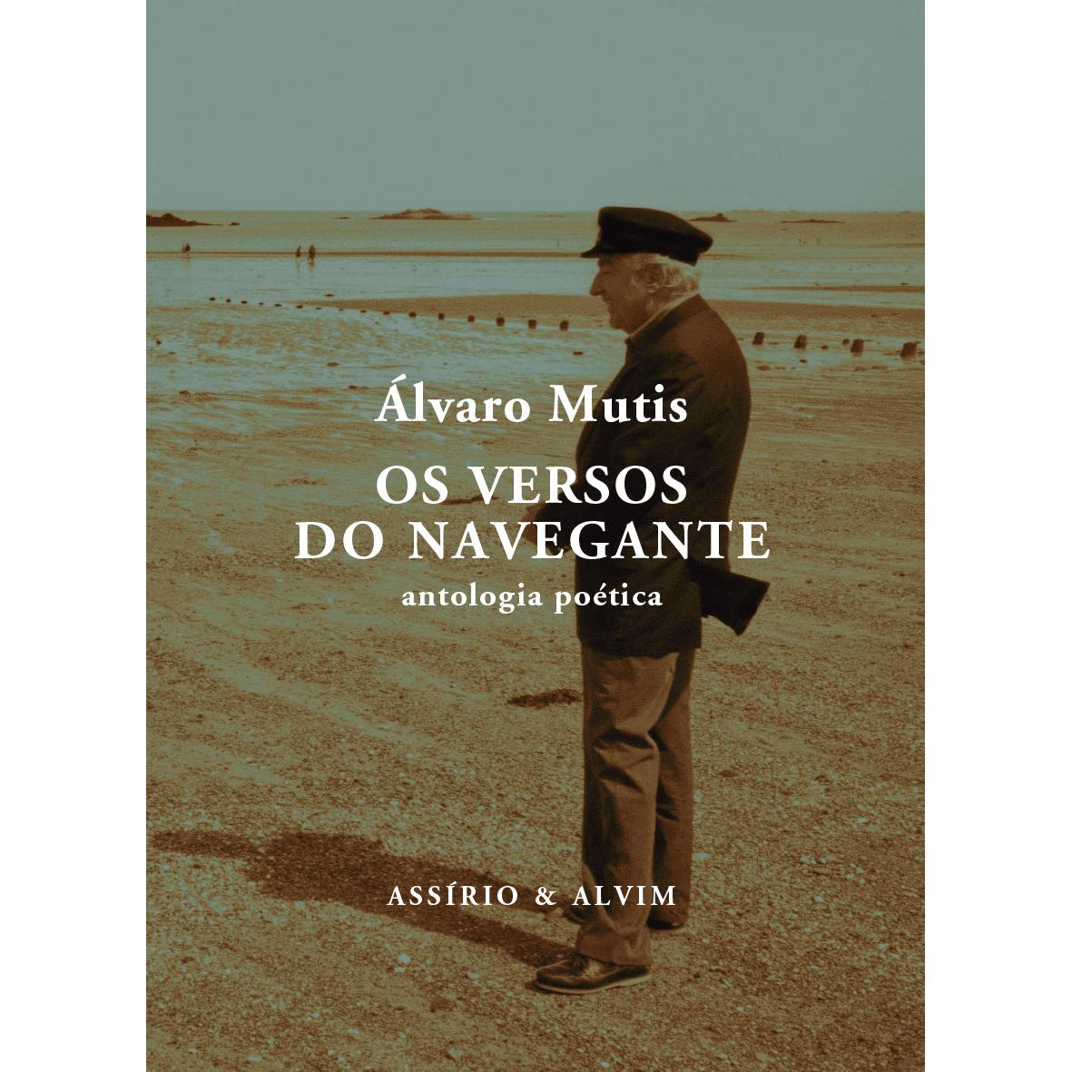 Os Versos do Navegante de Álvaro Mutis