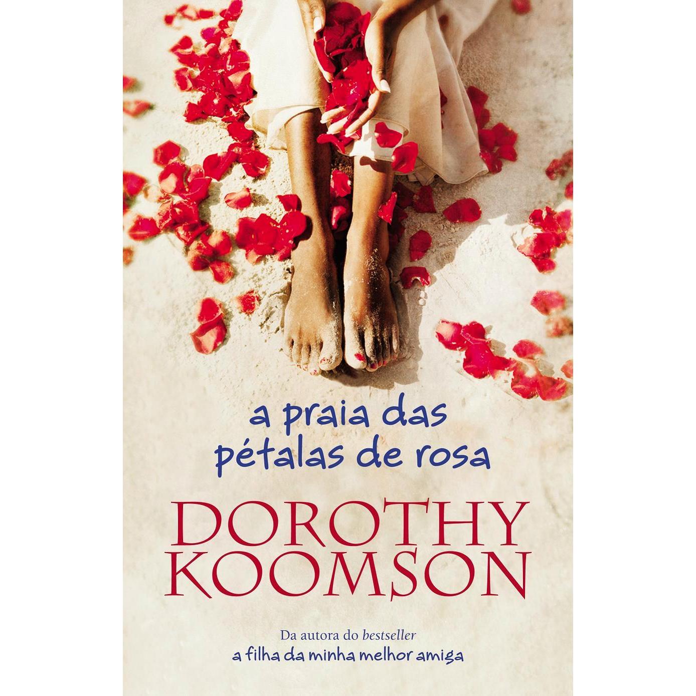 A Praia das Pétalas de Rosa de Dorothy Koomson