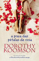 A Praia das Pétalas de Rosa de Dorothy Koomson