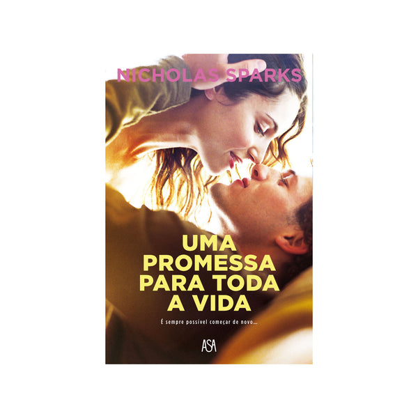 Uma Promessa para Toda a Vida de Nicholas Sparks