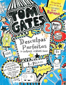 Tom Gates: Desculpas Perfeitas (e Outras Coisas Fixes) de Liz Pichon - Número 2 (6ª Edição)