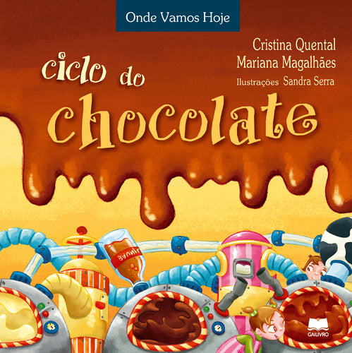Ciclo do Chocolate de Cristina Quental