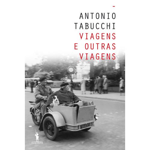 Viagens e Outras Viagens de Antonio Tabucchi
