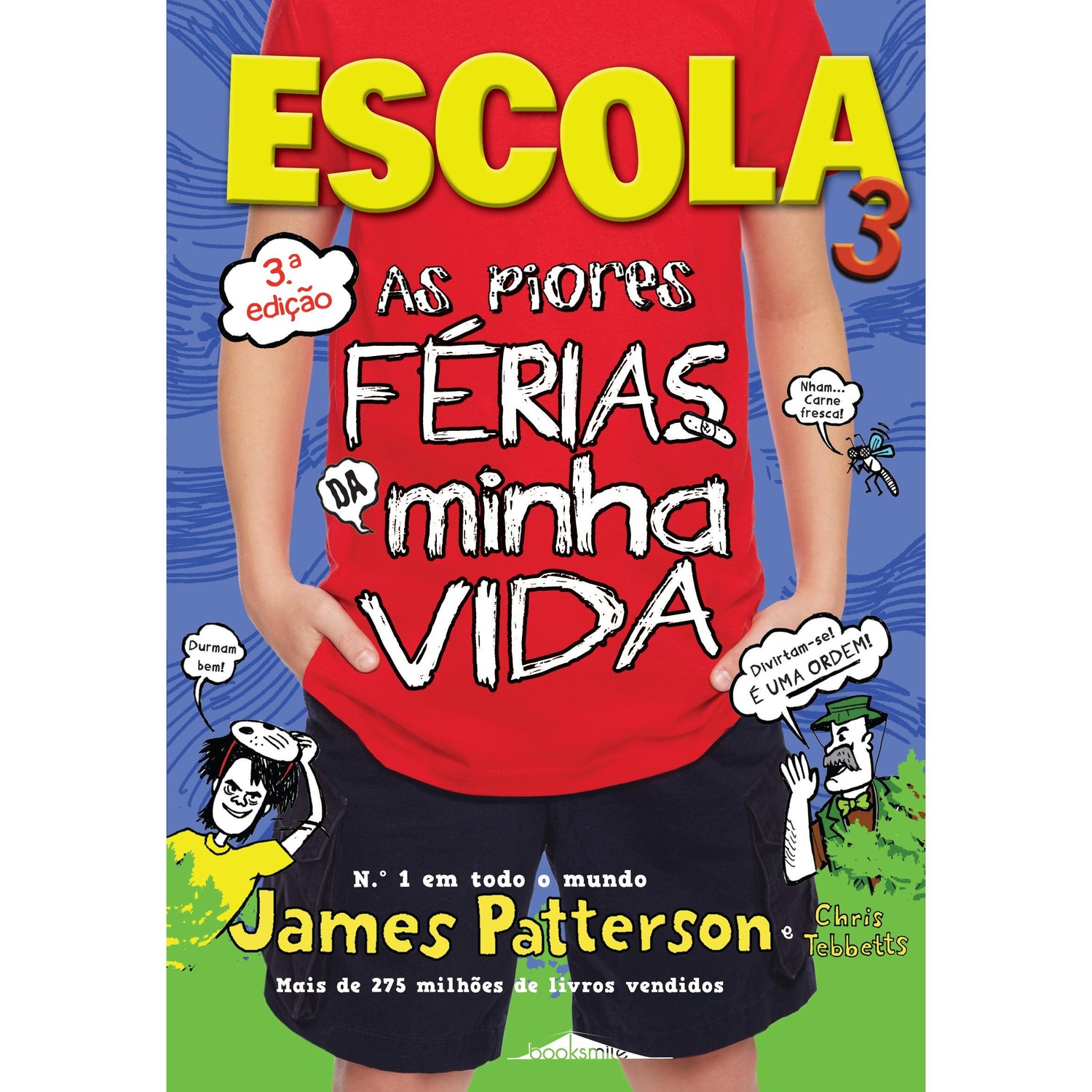 Escola 3 - As Piores Férias da minha Vida de James Patterson
