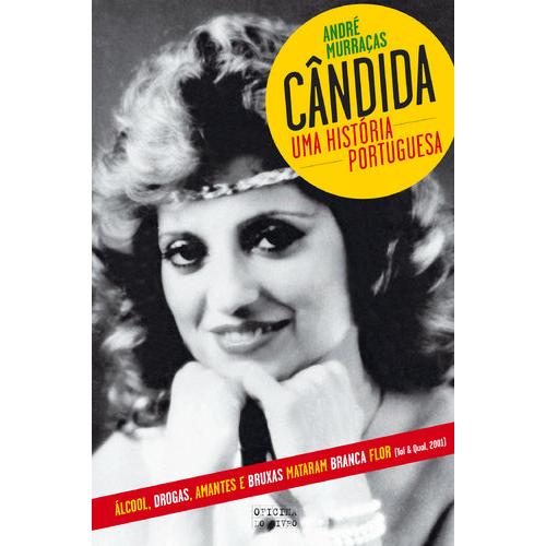 Cândida - Uma História Portuguesa de André Murraças