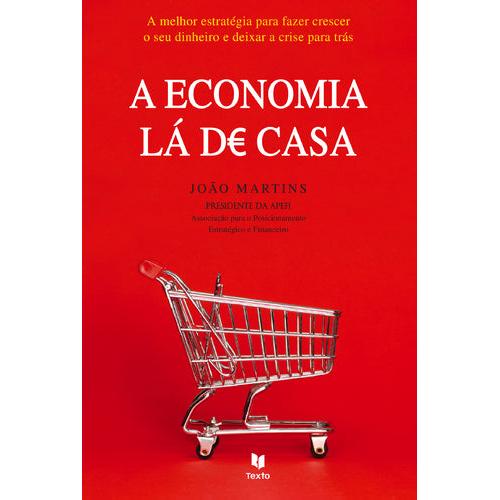 A Economia Lá de Casa de João Martins