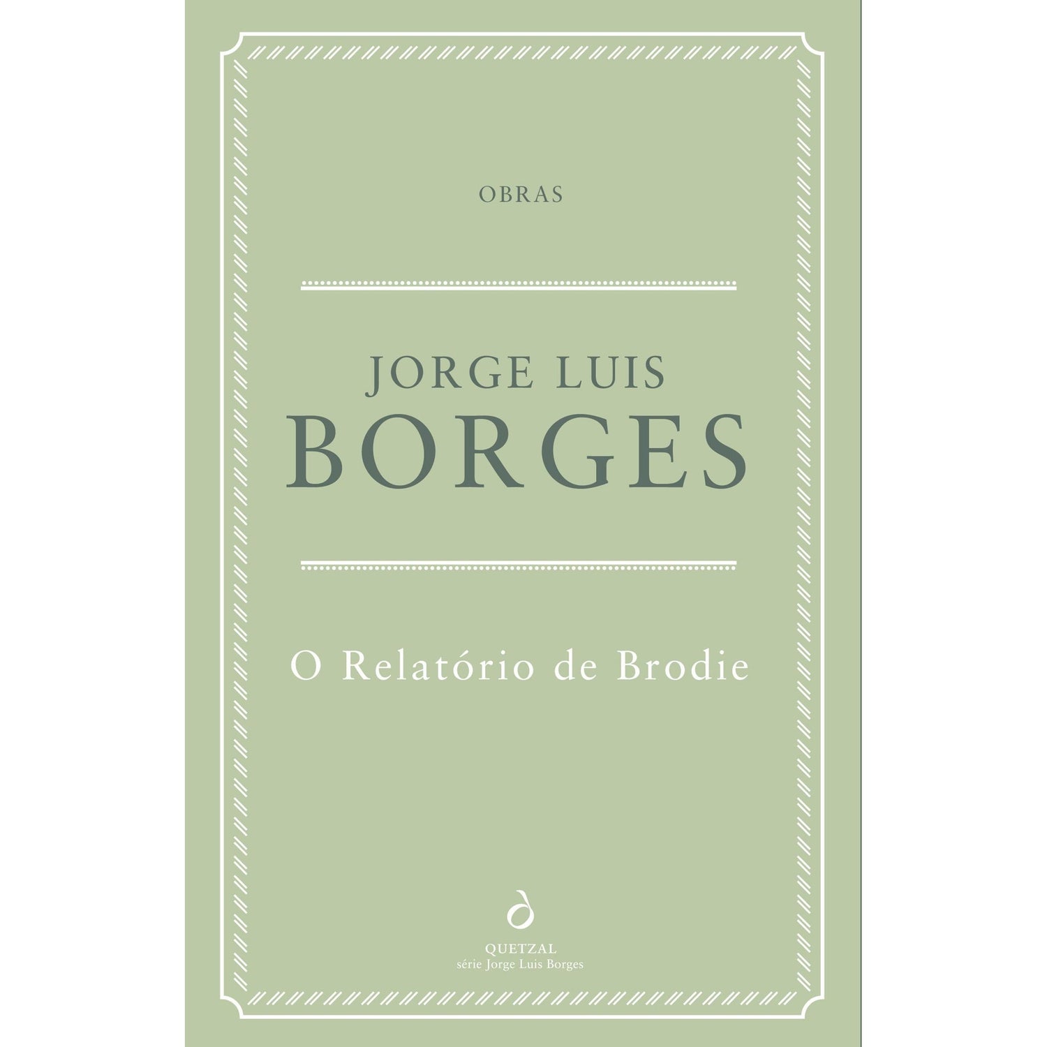 O Relatório de Brodie de Jorge Luis Borges