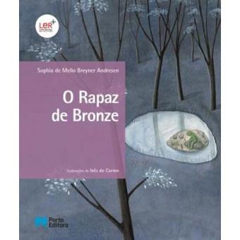 O Rapaz de Bronze de Sophia de Mello Breyner Andresen