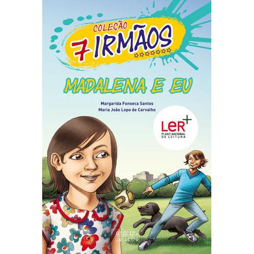 Madalena e Eu de Margarida Fonseca Santos
