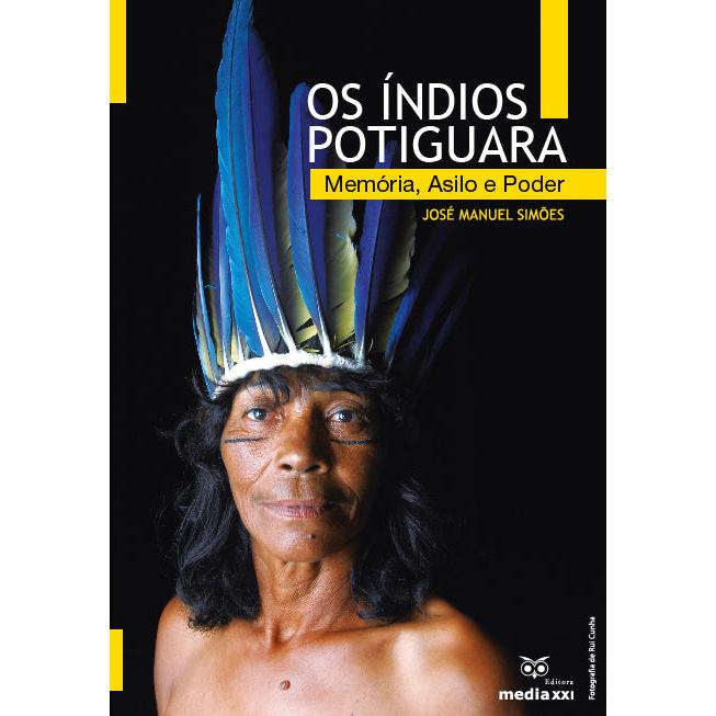 Os Índios Potiguara de José Manuel Simões
