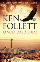O Voo das Águias de Ken Follett