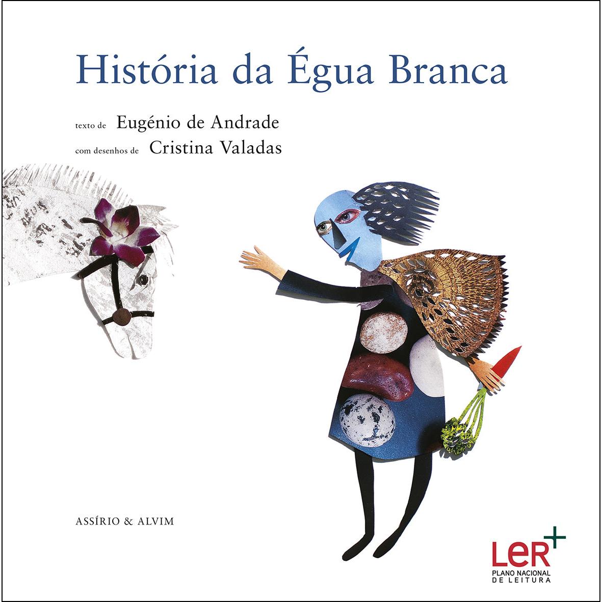 História da Égua Branca de Eugénio de Andrade
