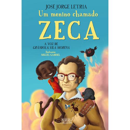 Um Menino Chamado Zeca de José Jorge Letria