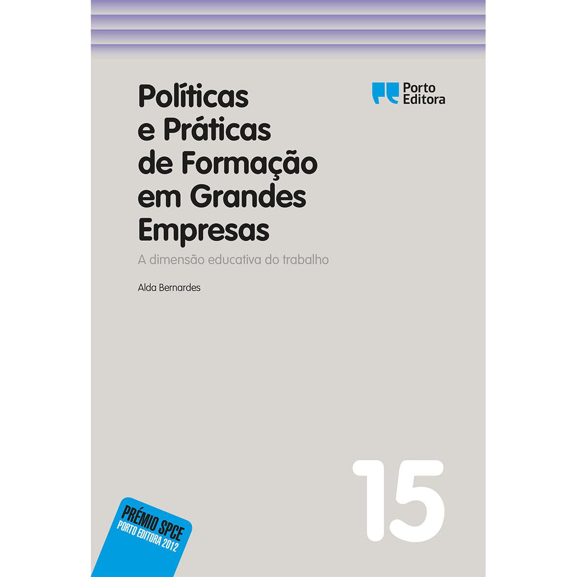 Políticas e Práticas de Formação em Grandes Empresas de Alda Bernardes