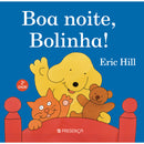 Boa Noite, Bolinha! de Eric Hill