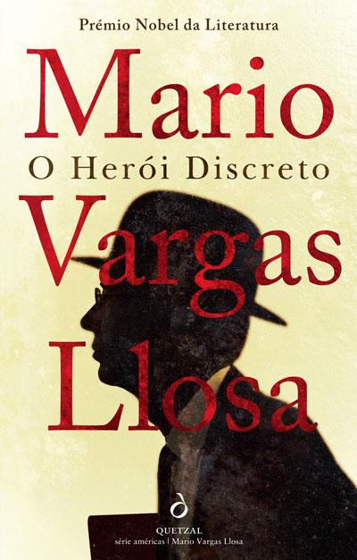 O Herói Discreto de Mario Vargas Llosa