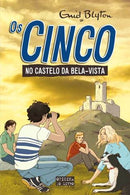 Os Cinco Nº 11 - os Cinco no Castelo da Bela Vista de Enid Blyton