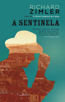 A Sentinela de Richard Zimler