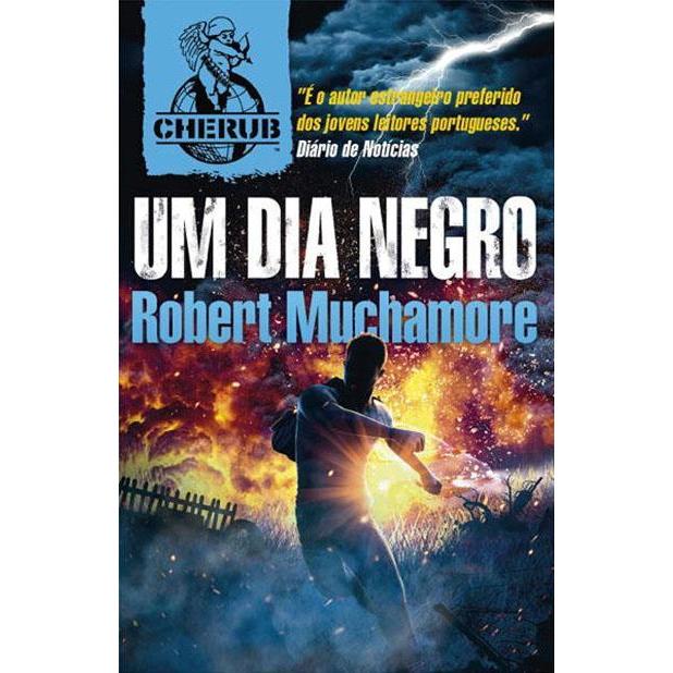 Um Dia Negro de Robert Muchamore - CHERUB - Livro 15