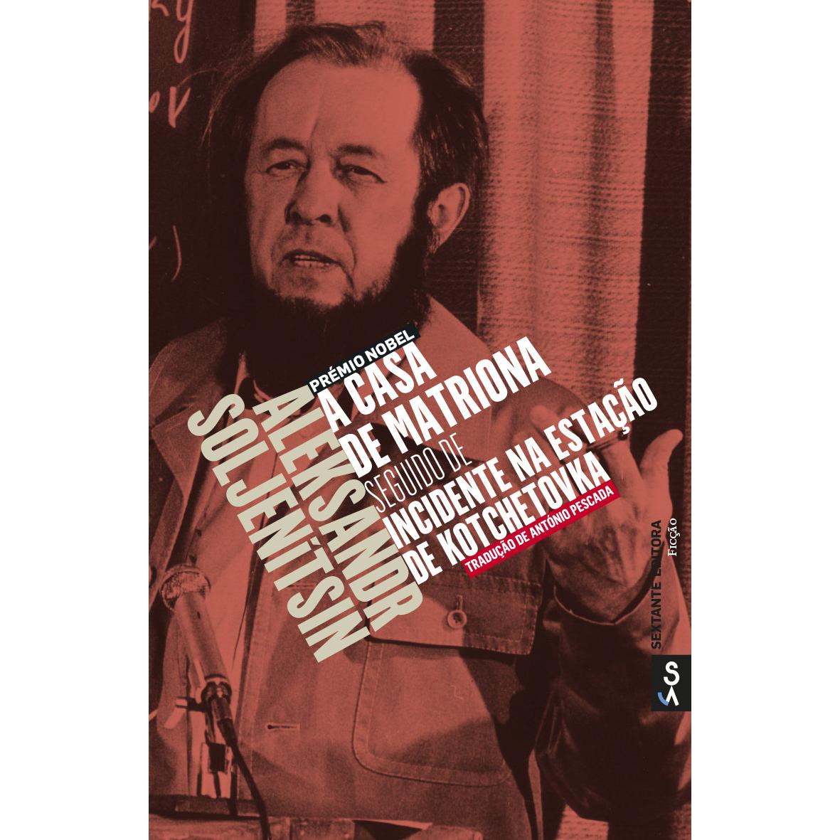 A Casa de Matriona de Aleksandr Soljenítsin