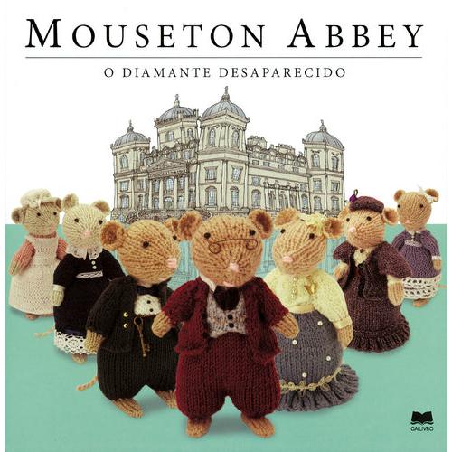Mouseton Abbey - O Diamante Desaparecido de Nick Page