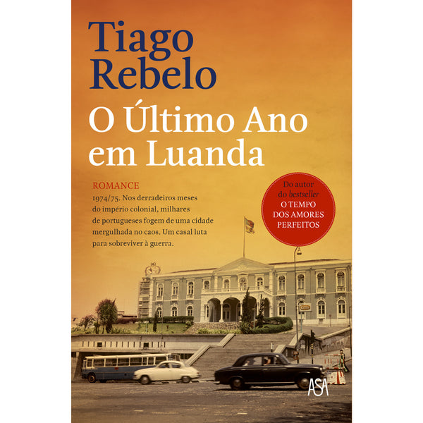 O Último Ano em Luanda de Tiago Rebelo