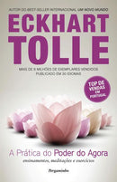 A Prática do Poder do Agora de Eckhart Tolle